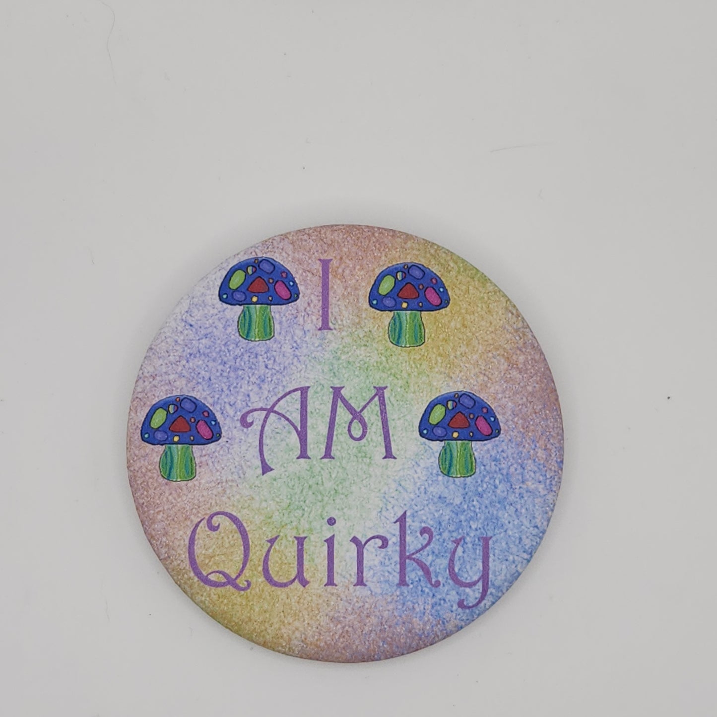 'I am quirky' mushroom (no cover) button